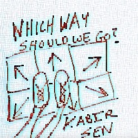Which Way Should We Go? - Single - Kabir Sen