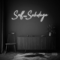 Self-Sabotage - Single - China Shadae