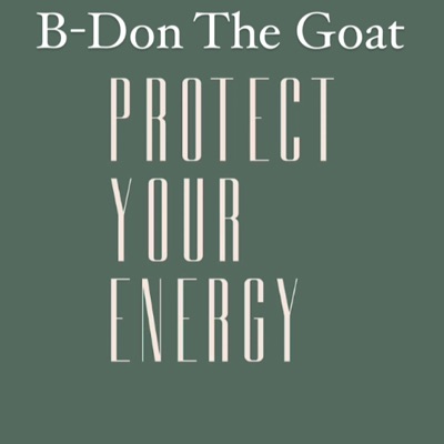 Protect My Energy - Single