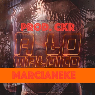 A lo maldito (MARCIANEKE) - Single