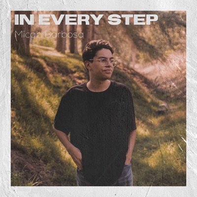 In Every Step - Single