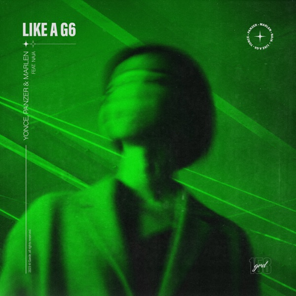 Like A G6 (feat. NAJA) - Single
