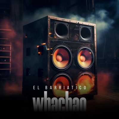 Whachao - Single