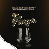 Un Trago (feat. Eneygriega) - Single - KingLionBaby, Ellky & WhosJV