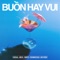 Buồn Hay Vui (feat. RPT MCK, Obito & Ronboogz) artwork