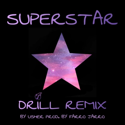 Superstar (Official Drill Remix) - Single