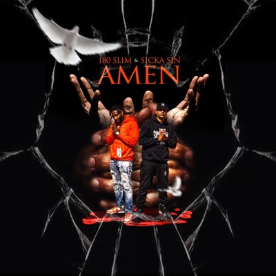 Amen (feat. Sicka Sin) - Single