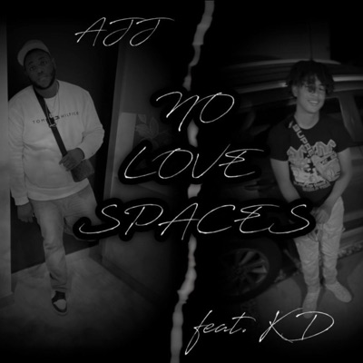 No Love Spaces (feat. KDgetuchies) - Single