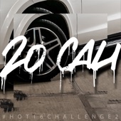 20 Cali (Hot 16 Challenge 2) artwork