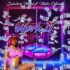 Work It (feat. Mateo Officiall) - Single