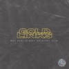 GOLD LINKS (feat. Original Slim) - Single