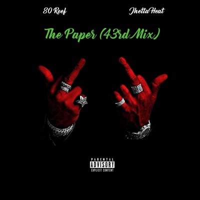 Get the Paper (43rd mix) (feat. JhettaHeat) - Single