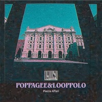 Piazza Affari - EP - Looppolo & Poppa Gee
