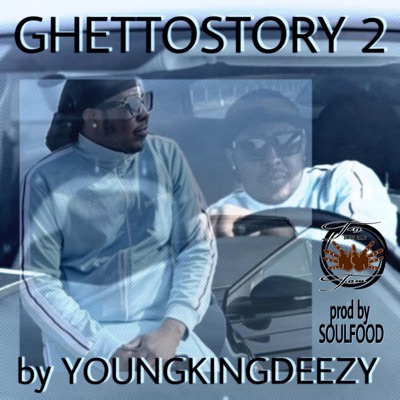 Ghettostory ll - Single