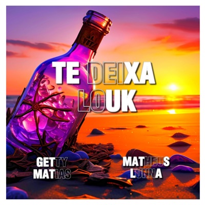 Te Deixa Louk - Single