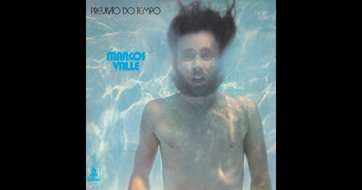Previsão Do Tempo - Album by Marcos Valle - Apple Music