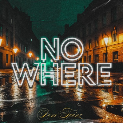 No Where - Single