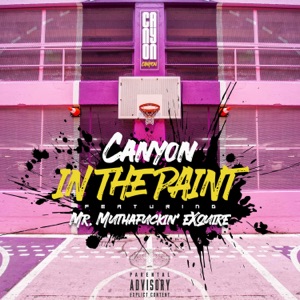 In the Paint (feat. Mr. Muthafuckin’ eXquire)