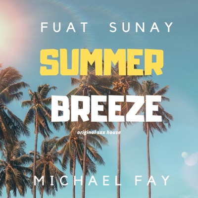 Summer Breeze - Single