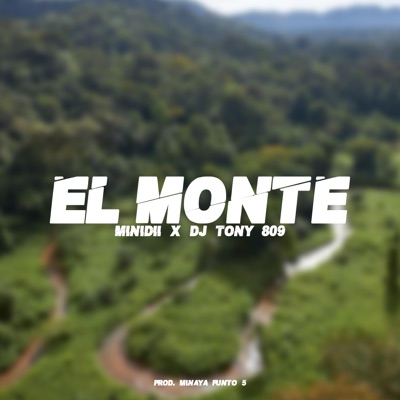 eL mOntE (feat. DjTony809) - Single
