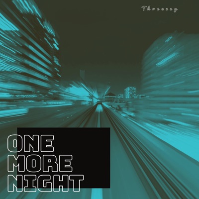 One More Night - Single