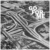 Go For Me artwork