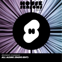 All Along (Radio Edit) - Single - Edinho Chagas