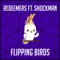 Flipping Birds (feat. Shockman) - Redeemers lyrics