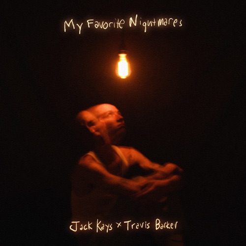 Jack Kays & Travis Barker - MY FAVORITE NIGHTMARES - EP [iTunes Plus AAC M4A]