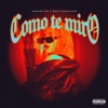 COMO TE MIRO (feat. AaronBeat) - Single