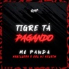 O Tigre Tá Pagando - Single