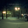 Evening Chill - Single