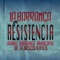 La Resistencia - La Barranca & Banda Sinfónica Municipal de Aguascalientes lyrics