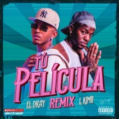 Tu Pelicula (Remix) artwork