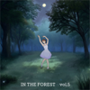 In the Forest Vol.5 - Tsubasa Kiku