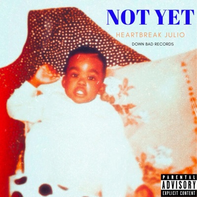 Not Yet - EP