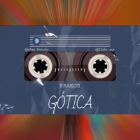 GÓTICA - Single - Brakor
