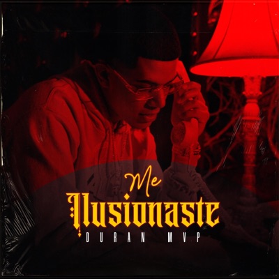 Me ilusionaste - Single