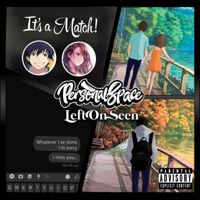 Left on seen (feat. Rob Shaker) - Single - Personal Space