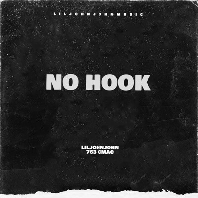 No Hook (feat. 763 C Mac) - Single