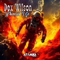 Wherever I Go - Single - Dex Wilson