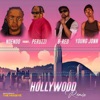 Hollywood (Remix) [feat. Peruzzi, Young Jonn & B-Red] - Single