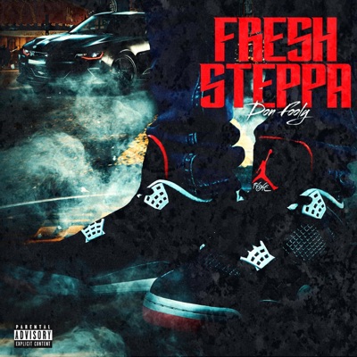 Fresh Steppa - Single