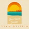 Salt, Lime & Tequila - Ryan Griffin lyrics