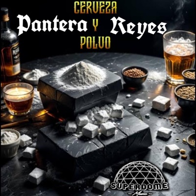 Cerveza y polvo - Single