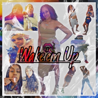 Wake Em Up - Single