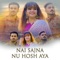 Nai Sajna Nu Hosh Aya (feat. Ansaar Khan) - Sonia Khan lyrics