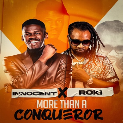 More Than A Conqueror (feat. Roki) - Single