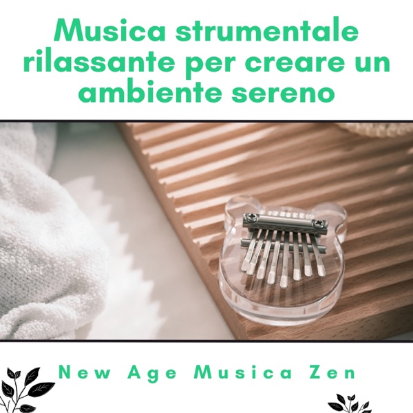 Musica Strumentale Rilassante Per Creare Un Ambiente Sereno E Armonioso