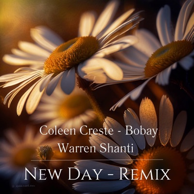 New Day (feat. Coleen Creste) [Special Remix Version] - Single